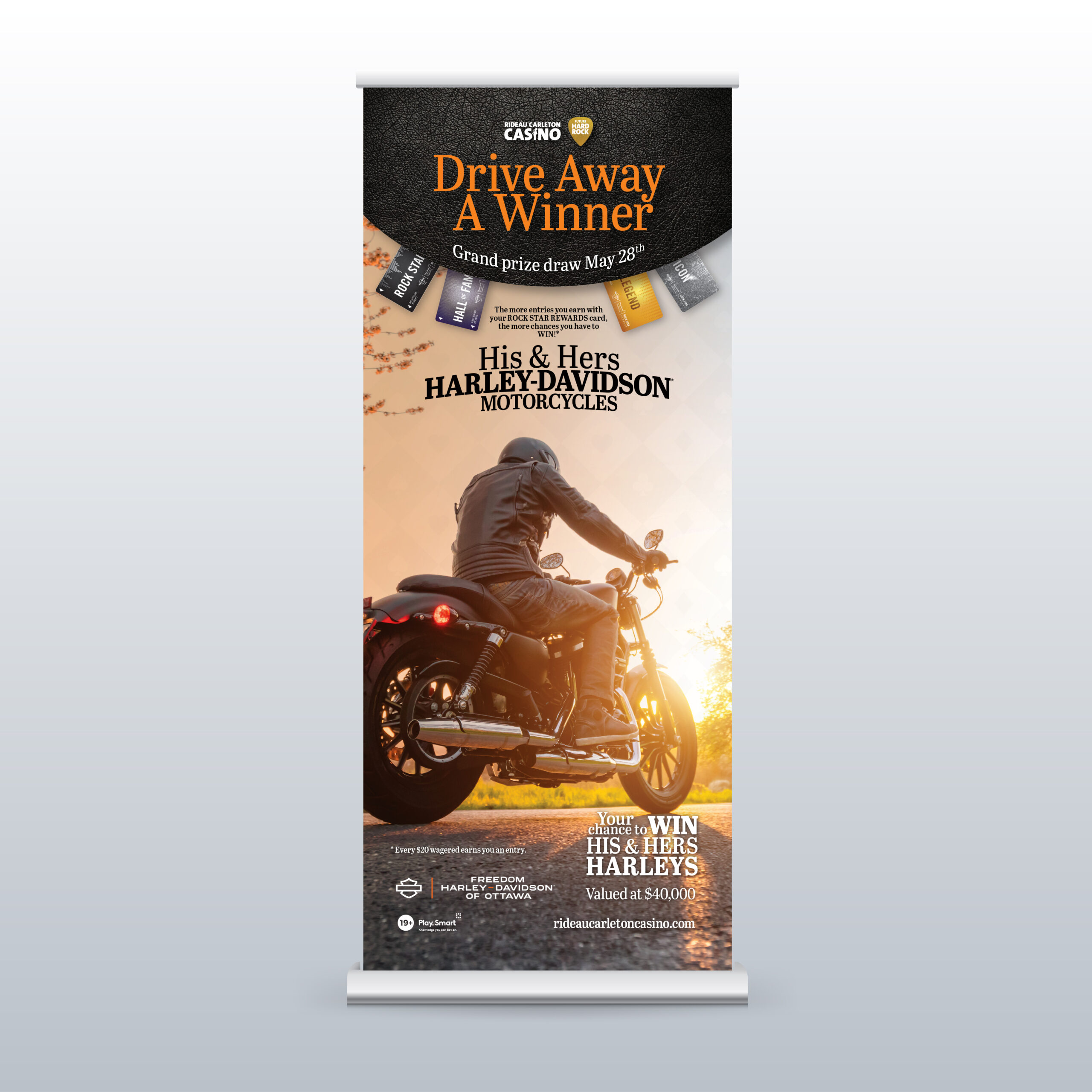 Rideau Carleton Casino - Harley Contest Roll up | Display